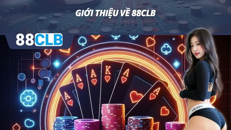 Đôi nét nổi bật về nhà cái uy tín hàng đầu 88CLB